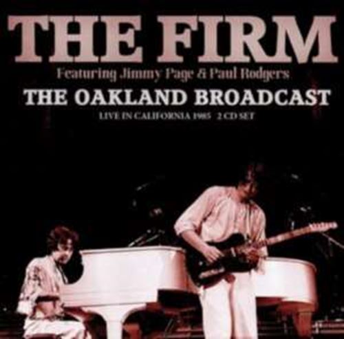 The Firm - The Oakland Broadcast
