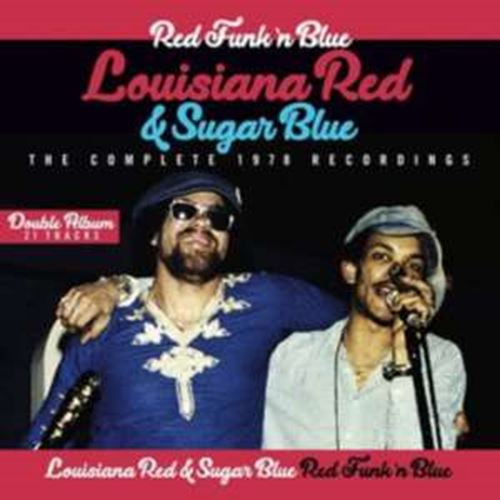 Louisiana Red/sugar Blue - Red Funk 'n Blue