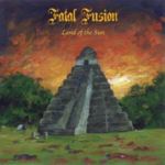 Fatal Fusion - Land Of The Sun