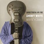 Snowy White/white Flames - Something On Me