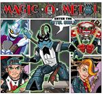 Magic O Metal - Enter The Metal Realm Ltd Ed.