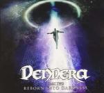 Dendera - Reborn Into Darkness Ep