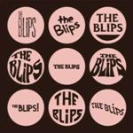 The Blips - The Blips