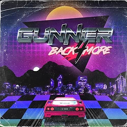 Gunner - Back 4 More