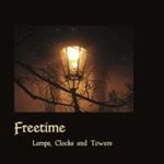 Freetime - Lamps, Clocks And Towers