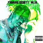 Travis Scott - M.i.a. (unofficial)