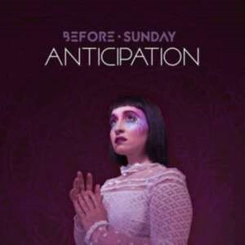 Before Sunday - Anticipation