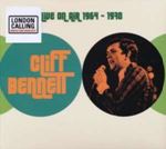 Cliff Bennett - Live On Air 1964 - 1970