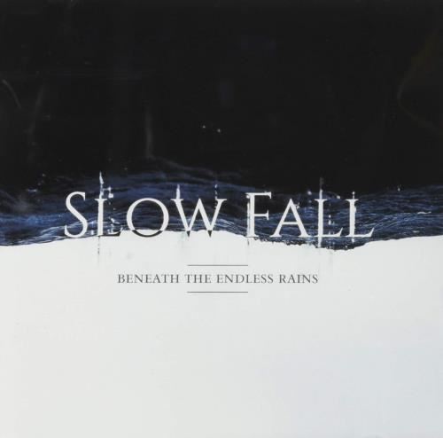 Slow Fall - Beneath The Endless Rain