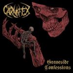 Carnifex - Graveside Confessions
