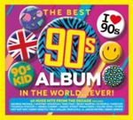 Various - Best 90s Album In The World Ever!