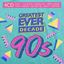 Various - Greatest Ever Decade: The Nineties