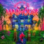 Tones And I - Welcome To The Madhouse