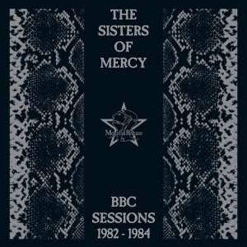 Sisters of Mercy - Bbc Sessions: '82-'84