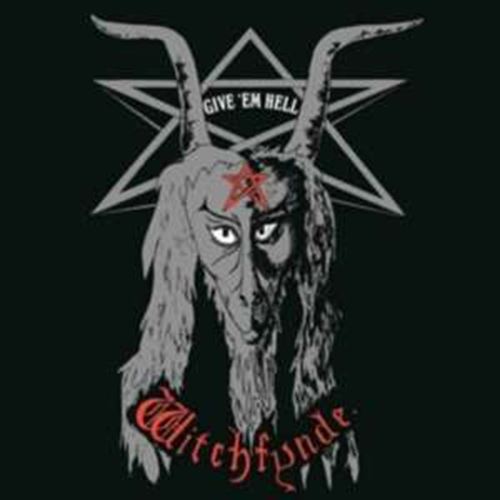 Witchfynde - Give 'em Hell