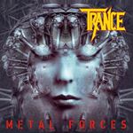 Trance - Metal Force