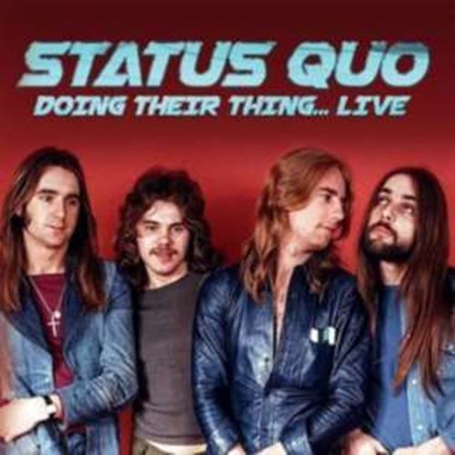 Status Quo - Doing Their Thing: Live '70