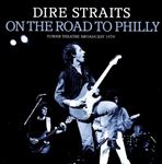 Dire Straits - On The Road To Philly Live: '79
