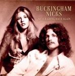 Buckingham/nicks - Never Going Back Again