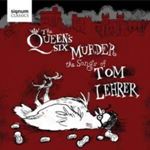 The Queen's Six - Songs Of Tom Lehrer