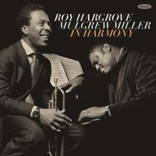 Roy Hargrove/mulgrew Miller - In Harmony