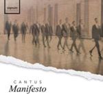 Cantus - Manifesto