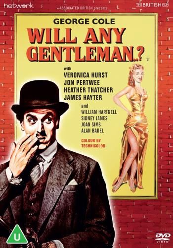 Will Any Gentleman? - George Cole