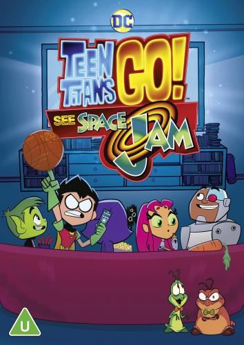 Teen Titans Go, See Space Jam [2021 - Greg Cipes