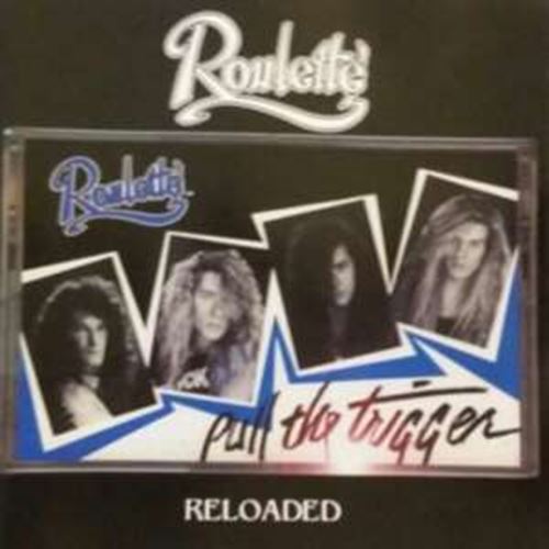 Roulette - Pull The Trigger