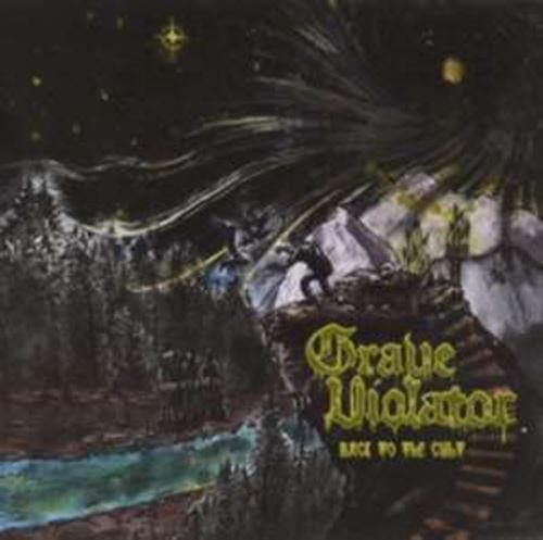 Grave Violator - Back To The Cult
