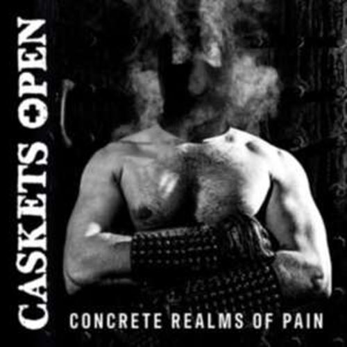 Caskets Open - Concrete Realms Of Pain
