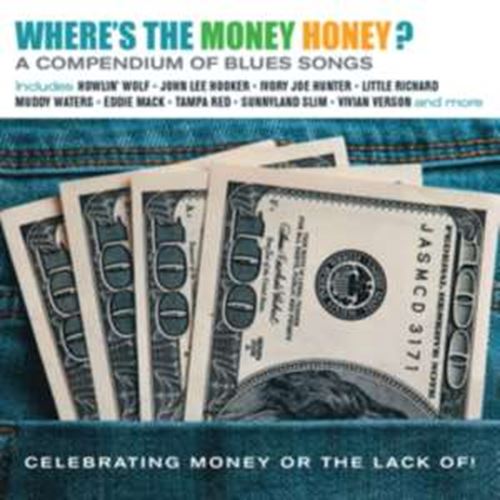 Various - Wheres The Money Honey?