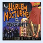 The Viscounts - Harlem Nocturne