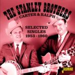 Stanley Brothers - Carter And Ralph