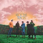 The Byson Family - Kick The Traces