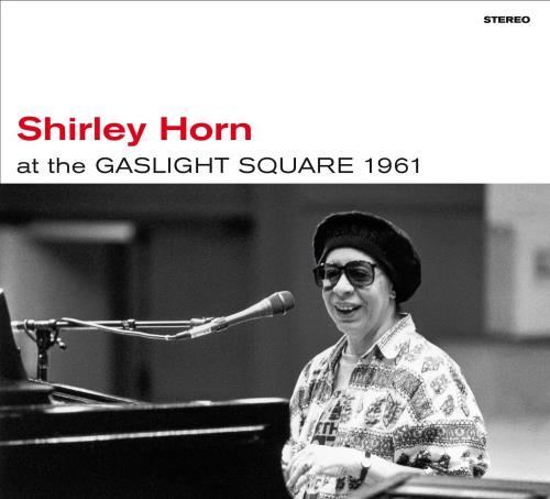 Shirley Horn - At The Gaslight Square: '61