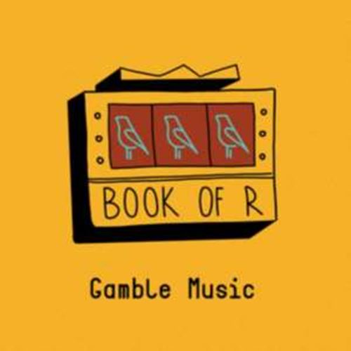 Book Of R - Gamble Music