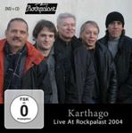 Karthago - Live At Rockpalast: '04