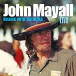 John Mayall - Rolling With The Blues