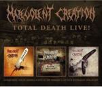 Malevolent Creation - Total Death: Live