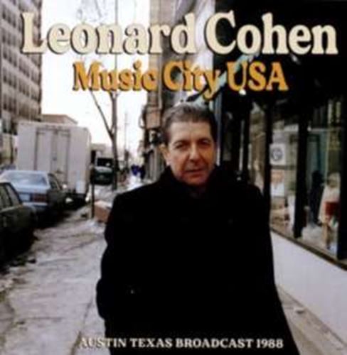 Leonard Cohen - Music City Usa: Live '88