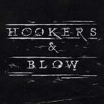 Hookers And Blow - Hookers And Blow