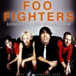 Foo Fighters - Songs For The Millennium: Live '00