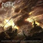 Cognitive - Malevolent Thoughts Of A Haste