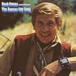 Buck Owens And His Buckaroos - Kansas City Song