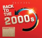 Various - Decades: Back To The 2000s