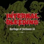 Internal Bleeding - Heritage Of Sickness: 2