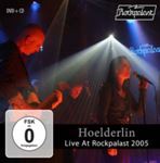Hoelderlin - Live At Rockpalast: '05