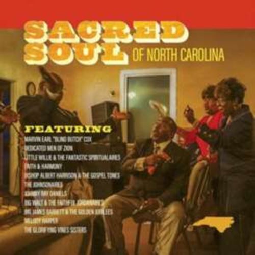 Various - Sacred Soul Of North Carolina