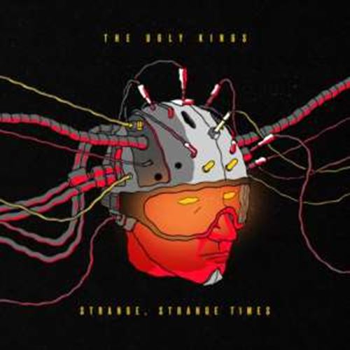 Ugly Kings - Strange Strange Times